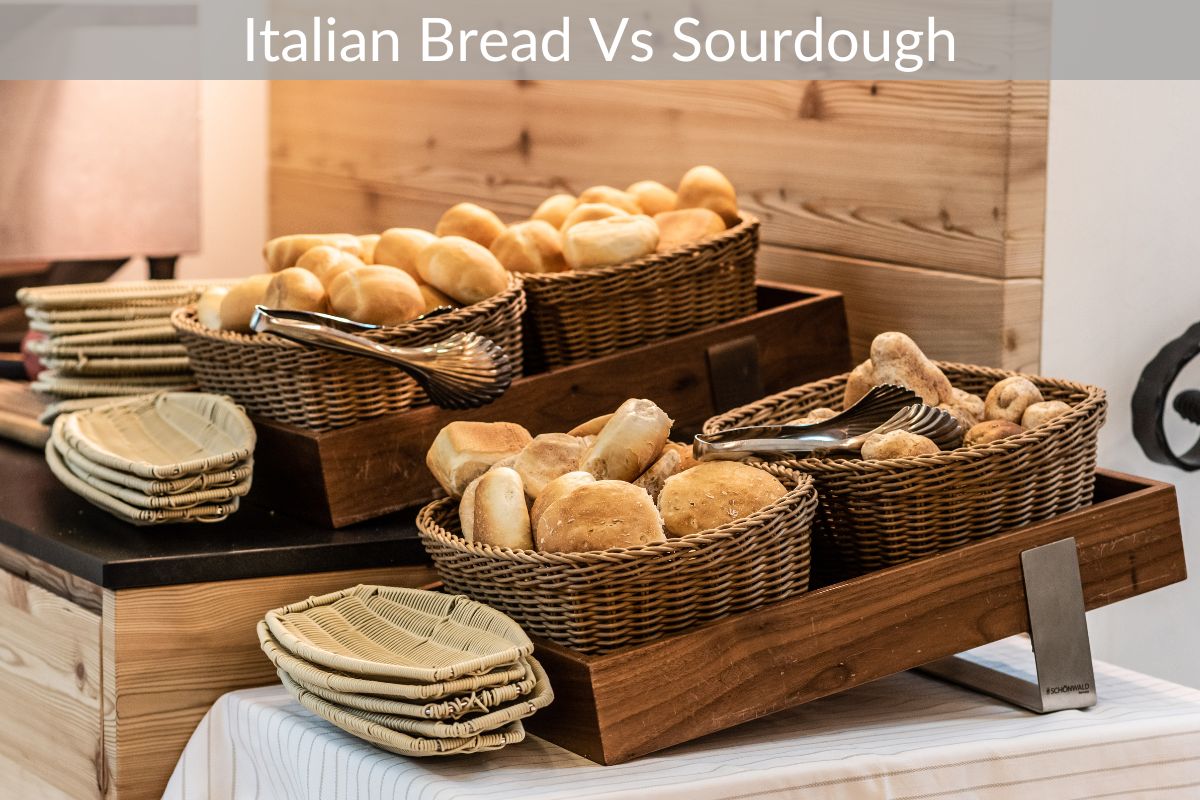 Italian Bread Vs Sourdough